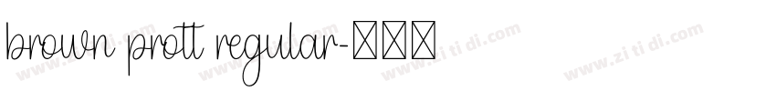 brown prott regular字体转换